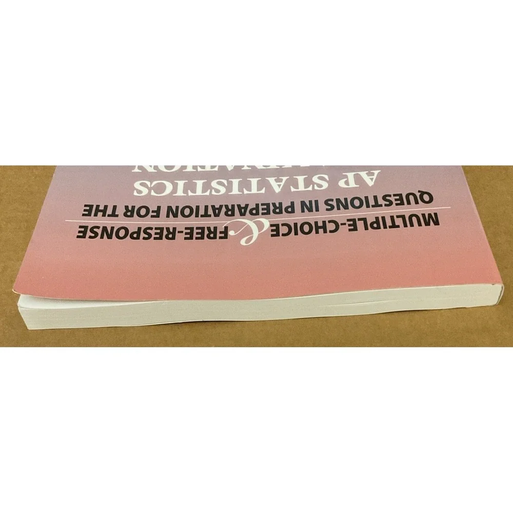 AP Statistics Examination Multiple Choice & Questions In Preparation 3rd Edition